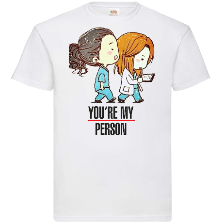 Koszulka You are My Person