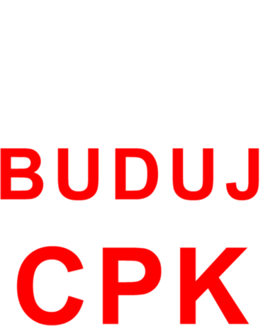 Nadruk Tusk Ty zbuduj CPK Centralny Port Komunikacyjny - Przód