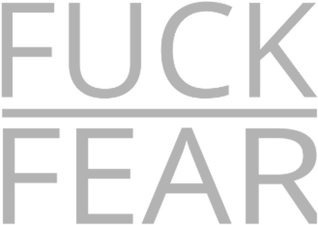 Nadruk Fuck fear - Przód
