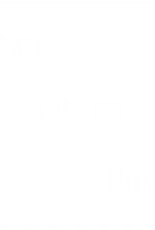 Nadruk black is the new black - Przód