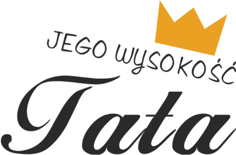 Nadruk Jego wysokość tata - Przód