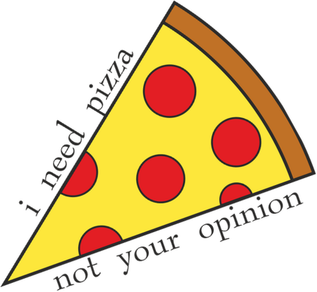 Nadruk i need pizza, not your opinion - Przód