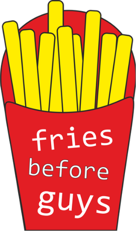 Nadruk fries before guys - Przód