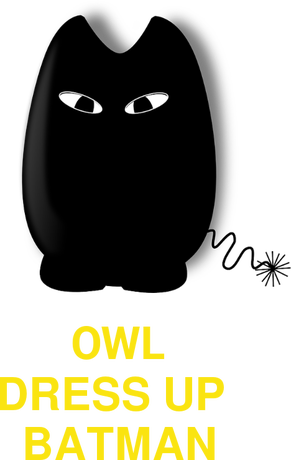 Nadruk owl dress up batman - Przód
