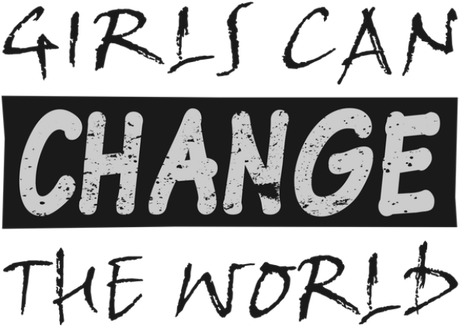 Nadruk Girls can change the world - Przód