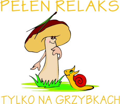 Nadruk relaks na grzybkach ;) dla grzybiarza - Przód