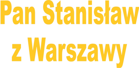 Nadruk Bezdomny Pan Stanisław z Warszawy - Przód
