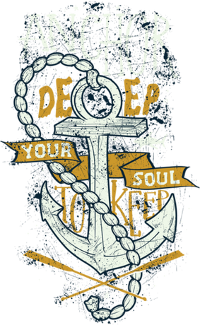 Nadruk anchor deep your soul to keep - Przód