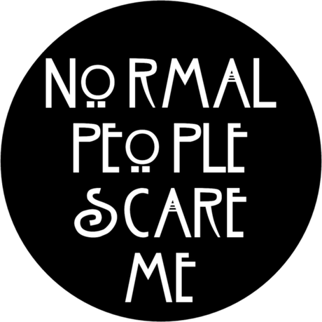 Nadruk Normal People Scare Me - Przód
