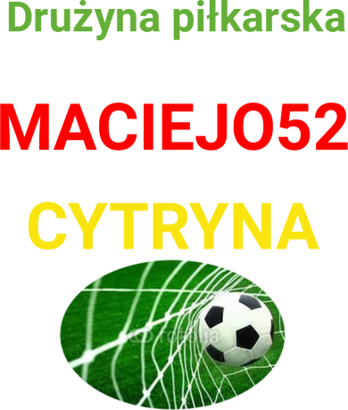 Nadruk MACIEJO52 I CYTRYNA - Przód