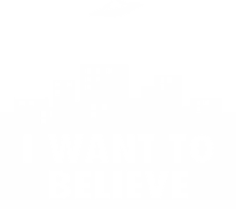 Nadruk I Want To Believe 2 - Przód