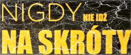 Nadruk Migdy nie idź na skróty - Przód