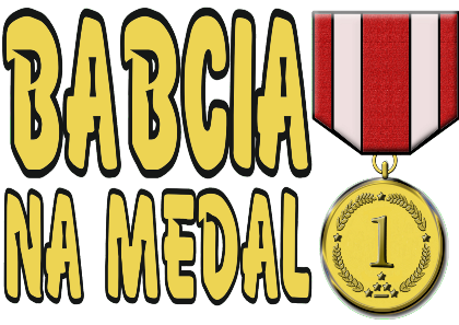 Nadruk BABCIA NA MEDAL - Przód