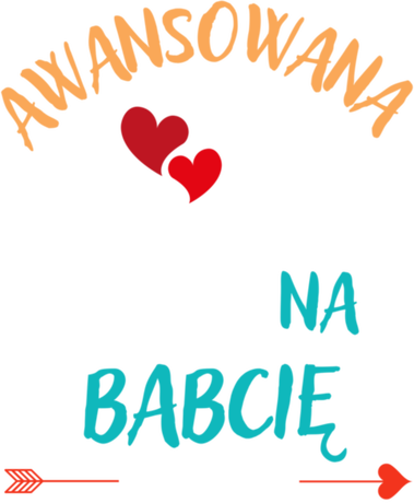 Nadruk Awansowana na babcię 2024 - Przód