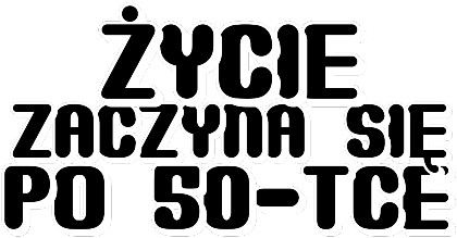 Nadruk zycie zaczyna sie po - Przód