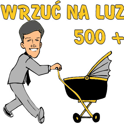 Nadruk wózek z wózkiem 500+ pięćset plus - Przód