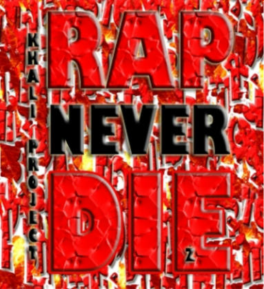 Nadruk Rap Never Die - Przód