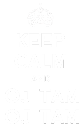 Nadruk Keep calm and oj tam oj tam - Przód