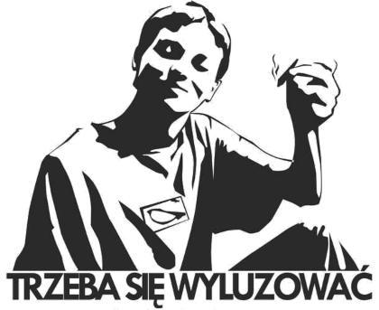 Nadruk OSIZ Trzeba się wyluzować - Przód