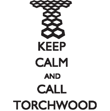 Nadruk Keep Calm and Call Torchwood - Przód