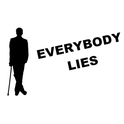 Nadruk Everybody Lies II