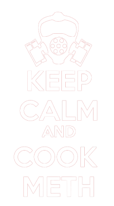 Nadruk Keep Calm and Cook Meth - Przód