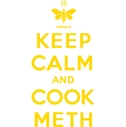 Nadruk Keep Calm and Cook Meth - Przód