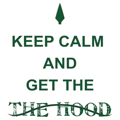 Nadruk Keep Calm and Get The Hood - Przód