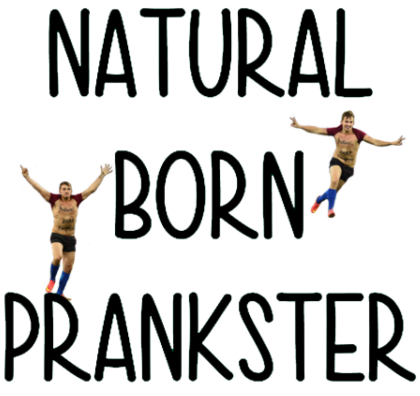 Nadruk Natural Born Prankster #2 - Przód