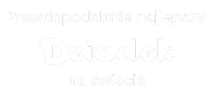 Nadruk Prawdopodobnie najlepszy dziadek na świecie - Przód